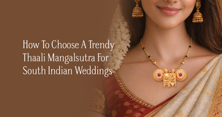 How To Choose A Trendy Thaali Mangalsutra For South Indian Weddings