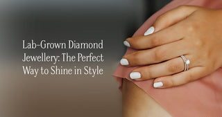 Lab Grown Diamond Jewellery to Shine in Style with DiAi Designs